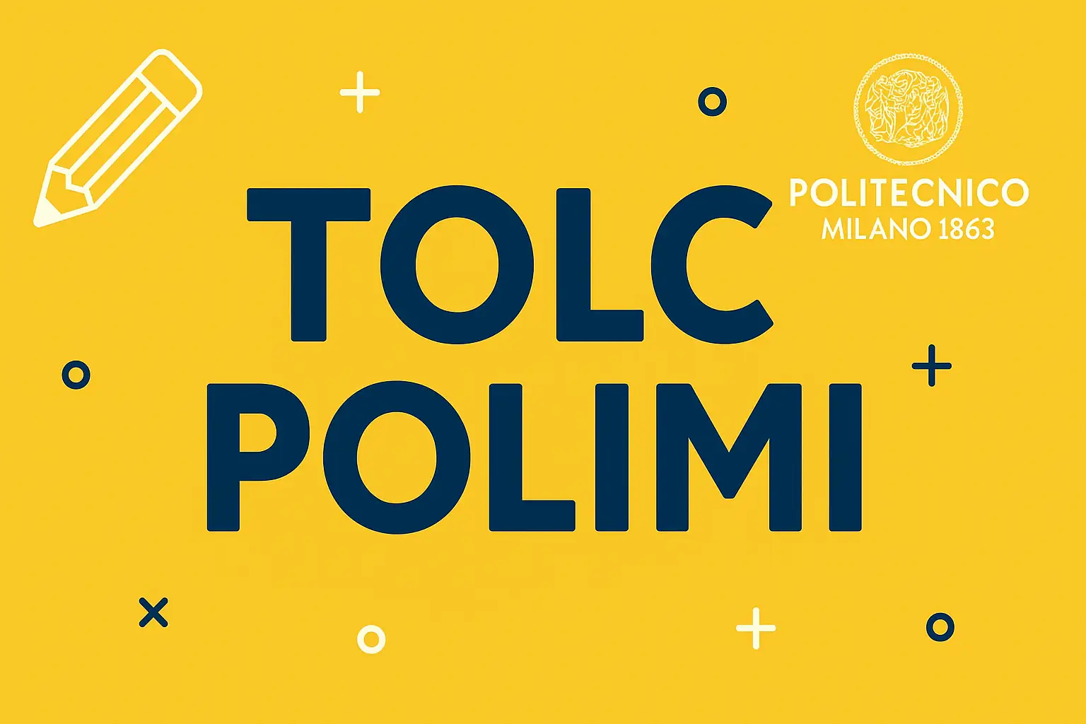 Copertina TOLC-I Politecnico di Milano con sfondo giallo e scritta TOLC POLIMI in blu