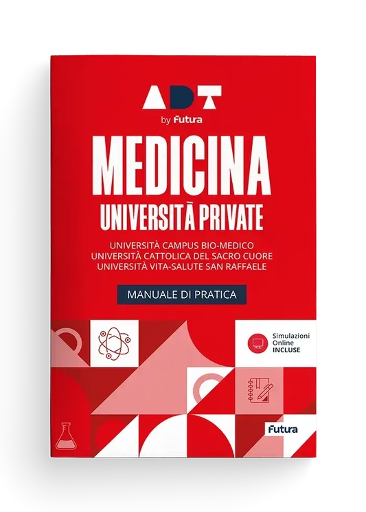 Accademia Dei Test. Medicina Università Private. Manuale Di Pratica