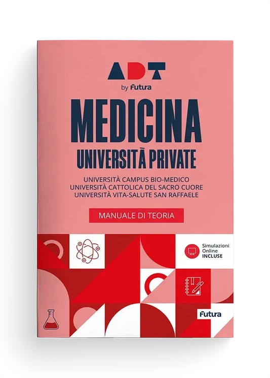 Accademia Dei Test. Medicina Università Private. Manuale Di Teoria